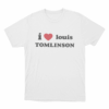I Love Louis Tomlinson Unisex T Shirt White